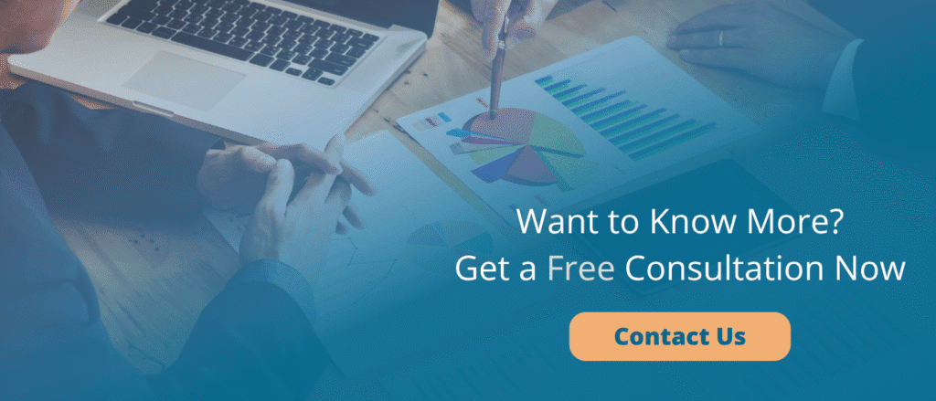 Want to Know More? Get a Free Consultation Now